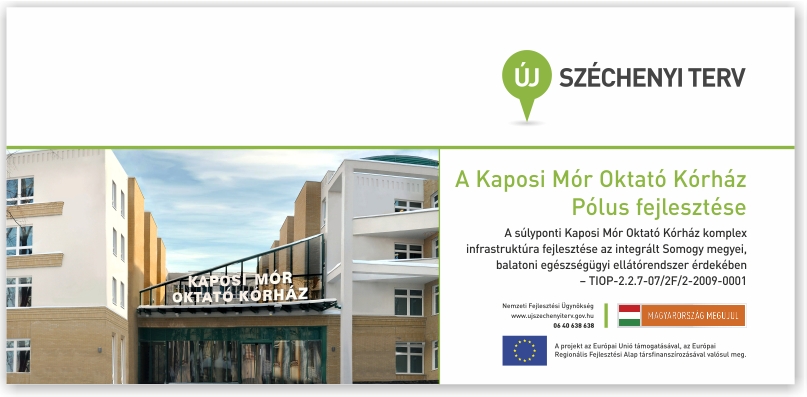 A Kaposi Mór Oktató Kórház a Pólus programja Kaposi Mór Oktató Kórház a Pólus program